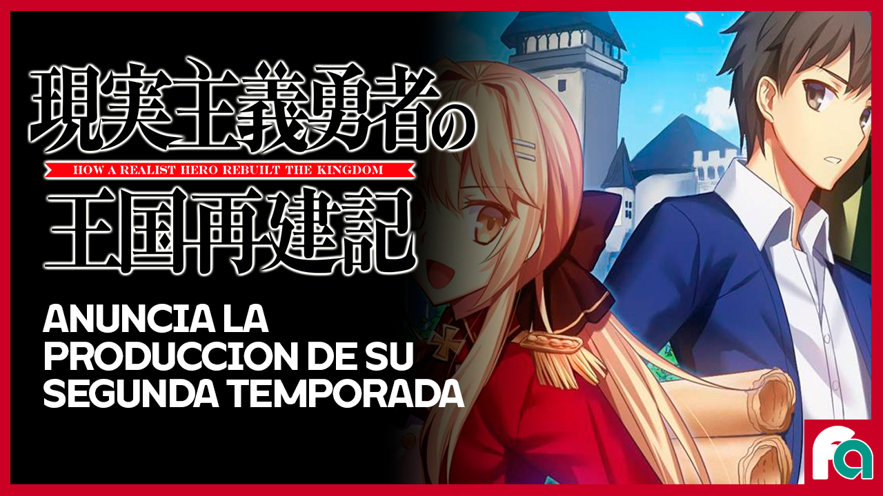 Confirmada la producción de una segunda temporada para el anime Genjitsu  Shugi Yuusha no Oukoku Saikenki - FUNiAnime LA