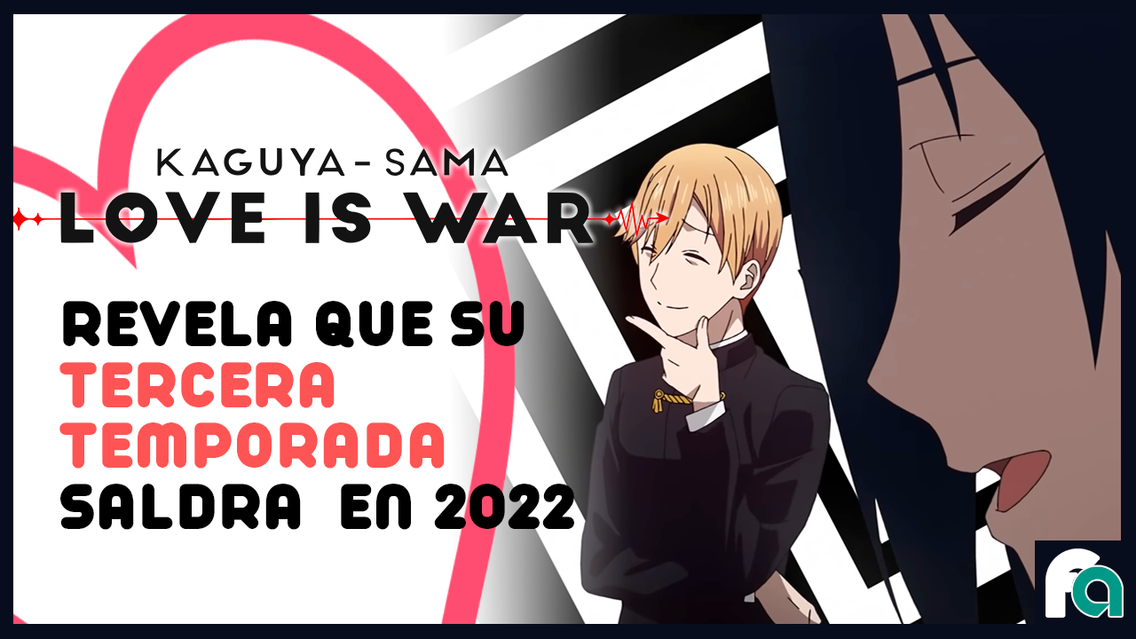 El doblaje de la tecera temporada de Kaguya-sama: Love is War confirmó su  fecha de estreno - FUNiAnime LA