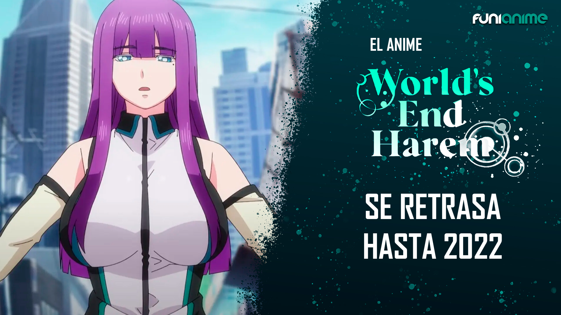 Shuumatsu no Harem retrasa su estreno hasta 2022 - FUNiAnime LA