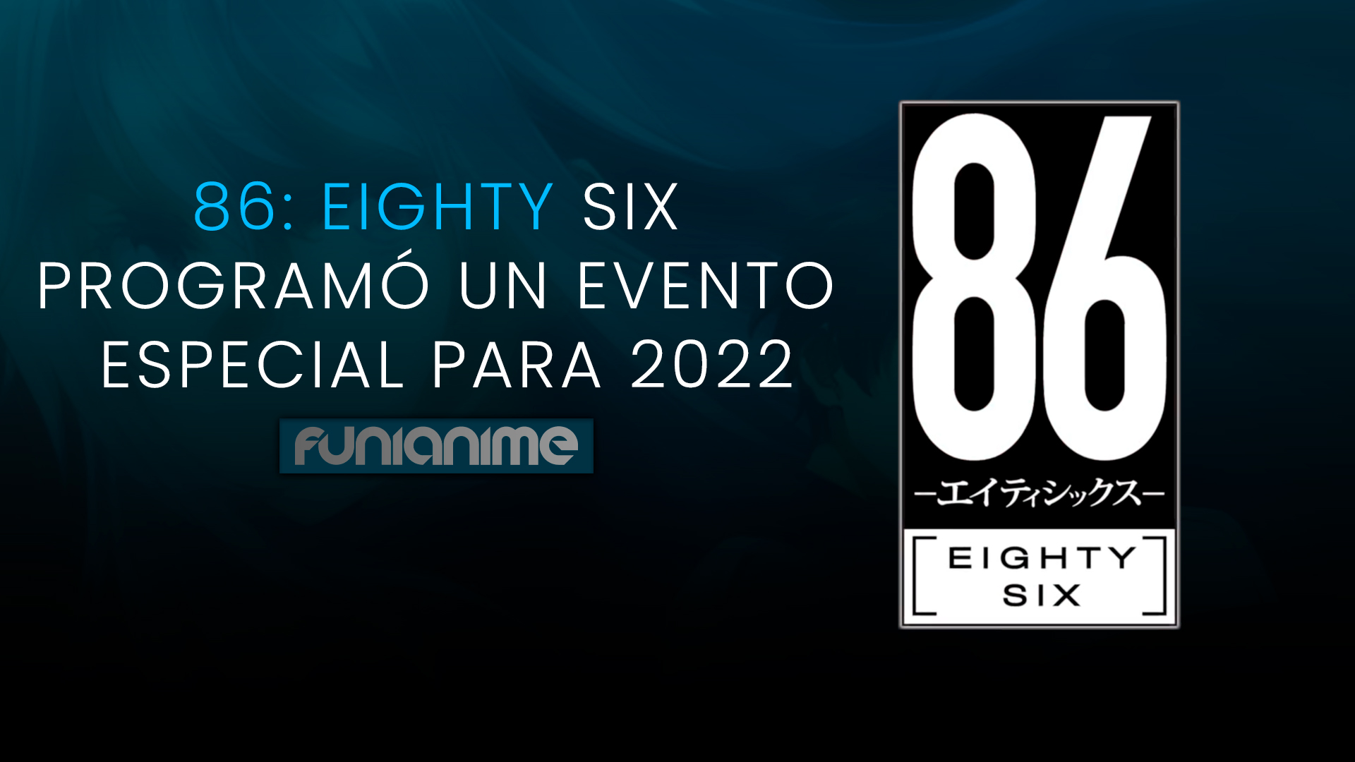 86 Eighty-Six tendrá un evento presencial en Japón, ¿Se anunciará