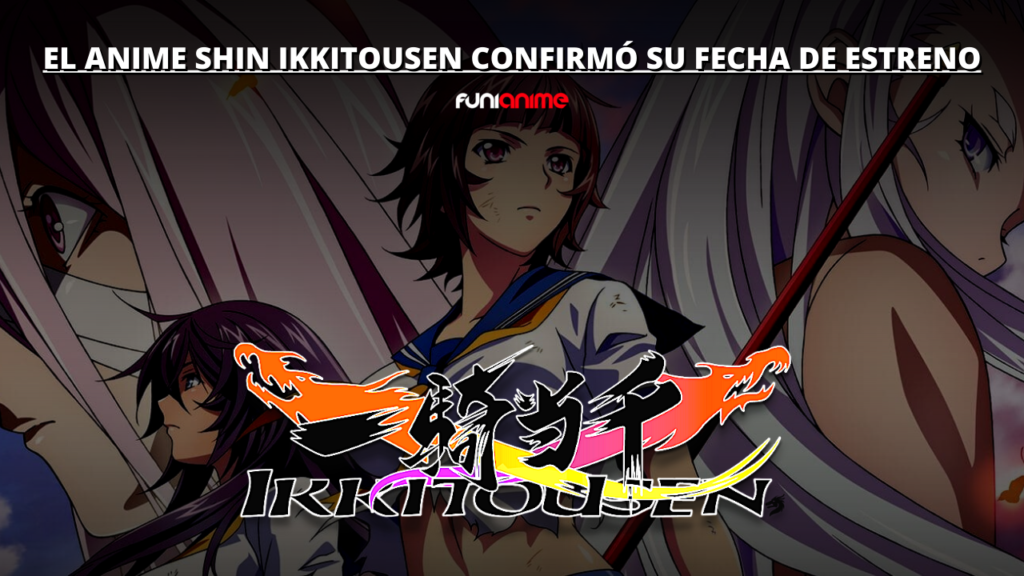 Crunchyroll añadirá a Shin Ikkitousen y más animes de la Temporada  Primavera 2022 a su catálogo