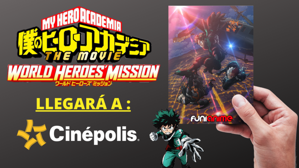 Boku no Hero Academia the Movie: World Heroes’ Mission llegará a