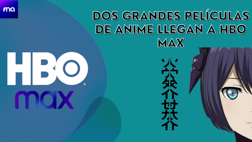 Dos grandes películas de anime llegan a HBO Max - FUNiAnime LA