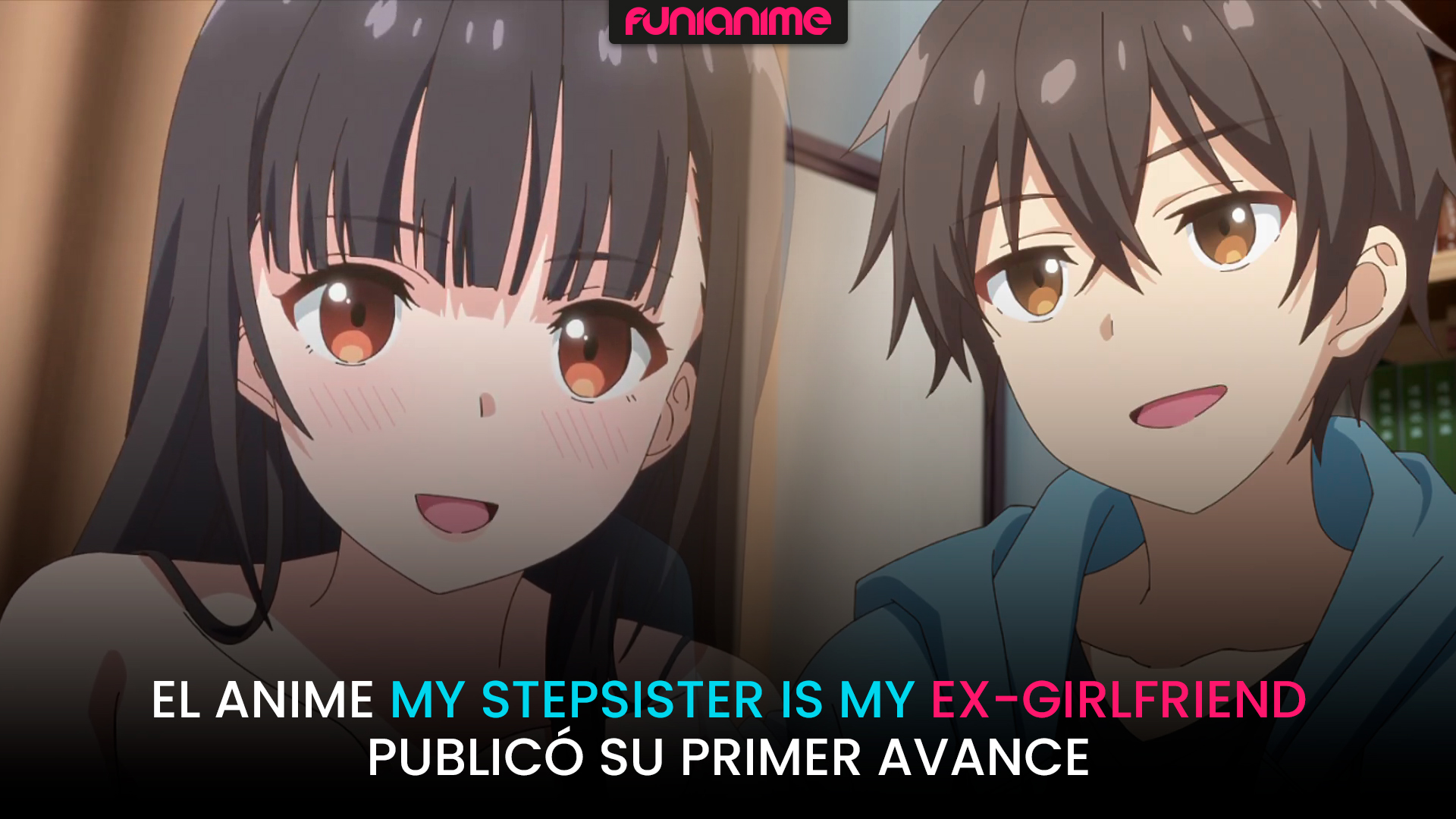 El Anime My Stepsister Is My Ex Girlfriend Publicó Su Primer Avance Funianime La