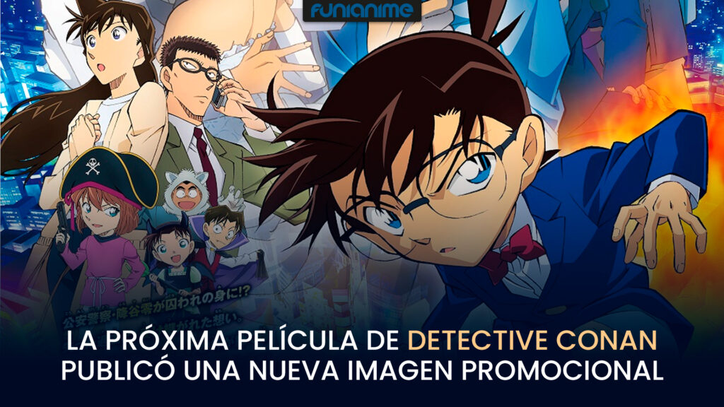 La Pr Xima Pel Cula De Detective Conan Public Una Nueva Imagen Promocional Funianime La