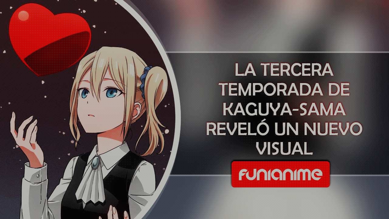 Kaguya-sama: Love is War estará disponible con doblaje latino en  Funimation - FUNiAnime LA