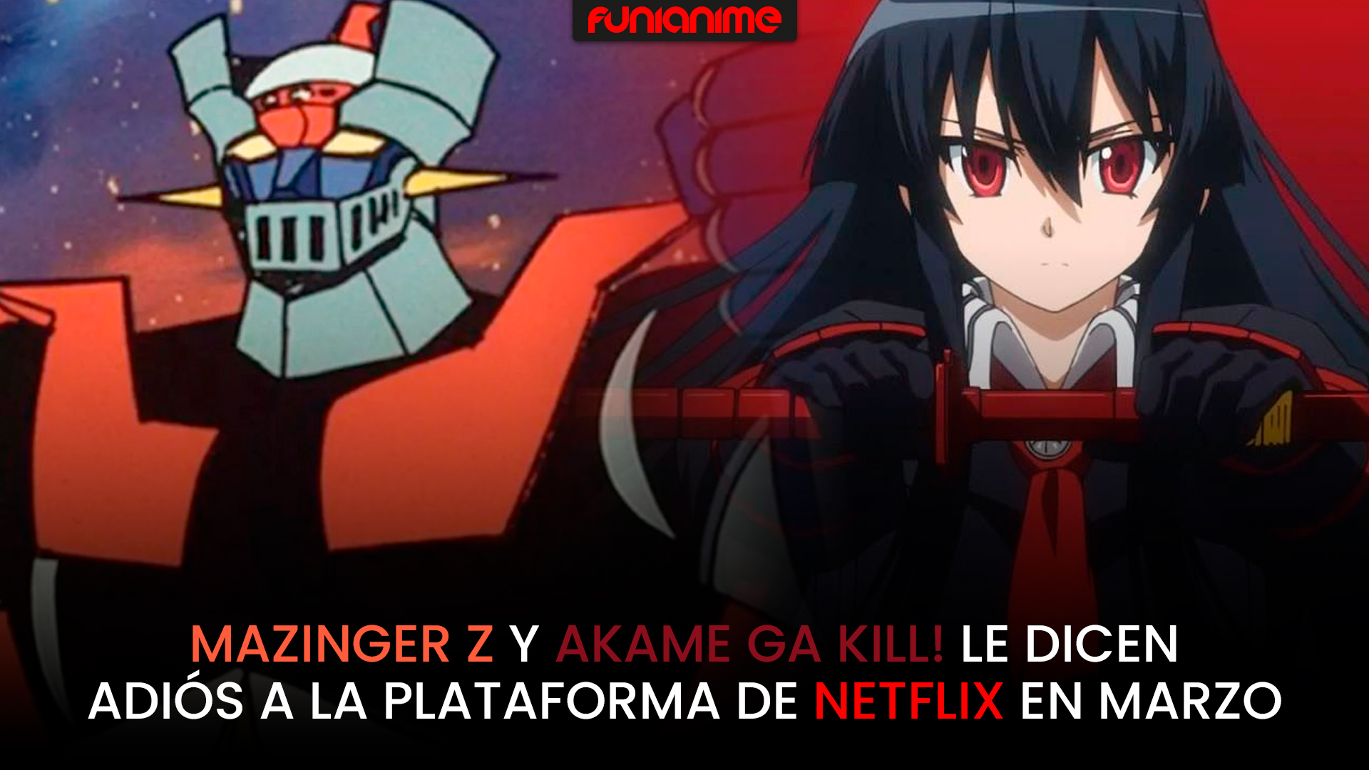 Akame Ga Kill llega en Marzo a Netflix – ANMTV