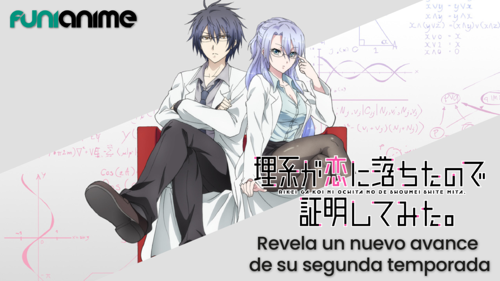 Rikei ga Koi ni Ochita no de Shoumei shitemita revela el título de segunda  temporada