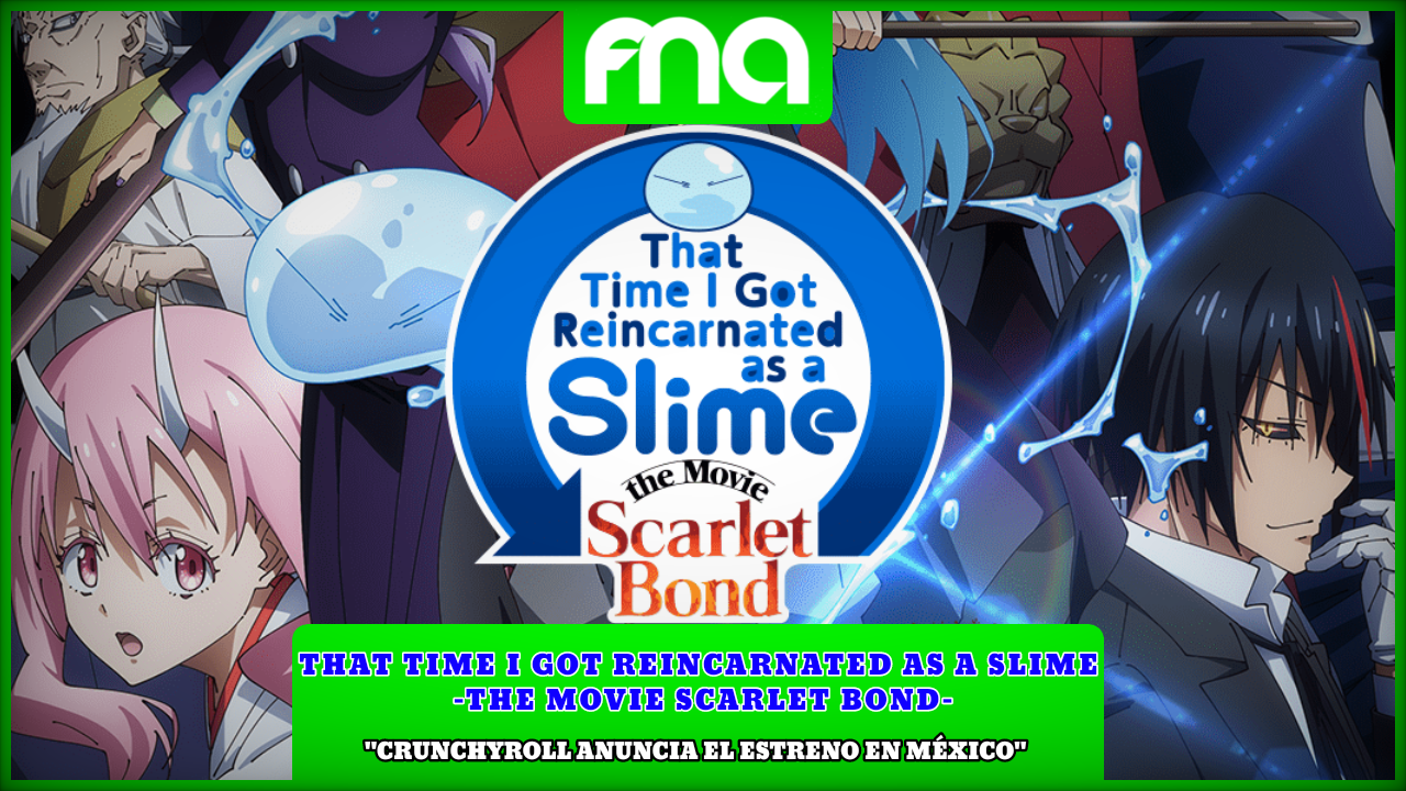 Crunchyroll anuncia el estreno cinematográfico de That Time I Got  Reincarnated As A Slime The Movie: Scarlet Bond en México - FUNiAnime LA