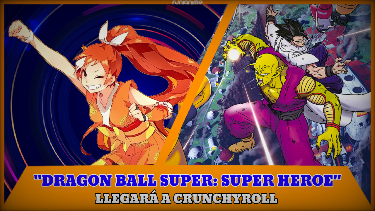 Cuándo se estrena Dragon Ball Super: Super Hero en Crunchyroll