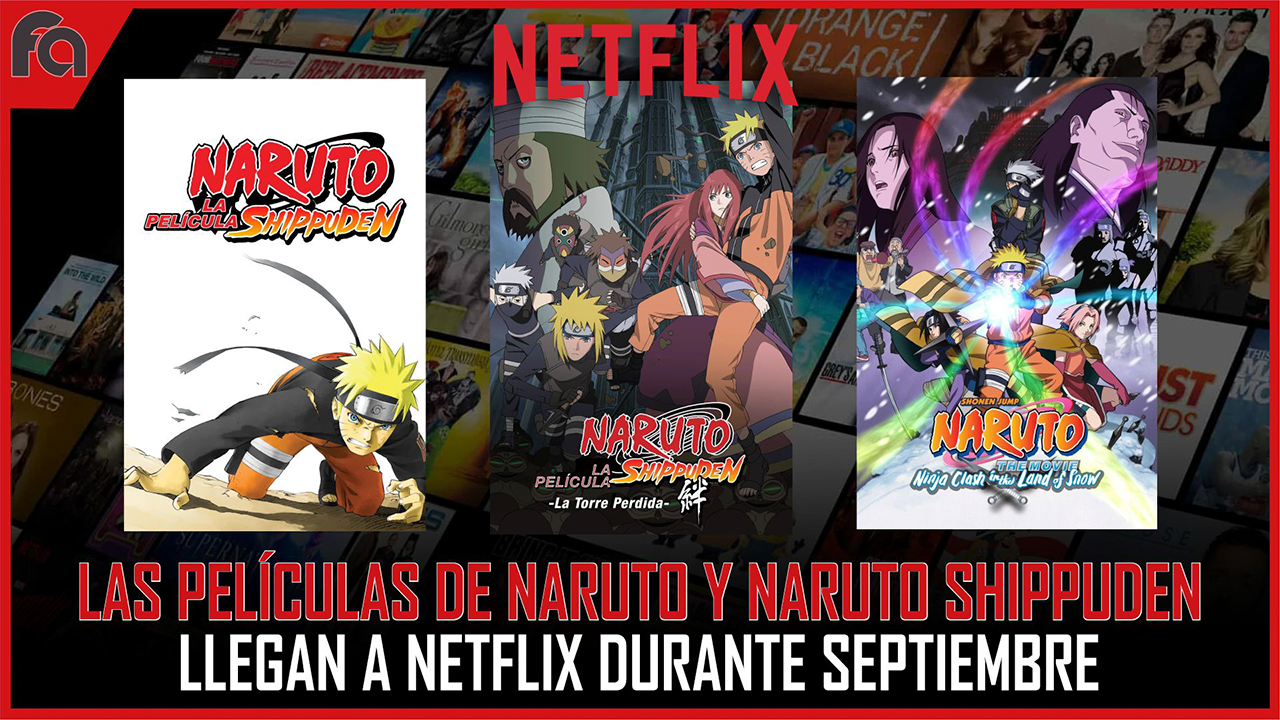 Claro Video retira 7 películas de Naruto, con Netflix siendo ahora su  proximo destino – ANMTV